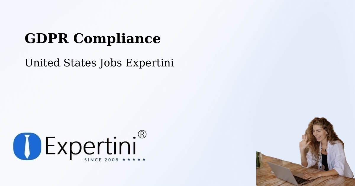 EU GDPR Compliance Statement – Liberal - United States Jobs Expertini