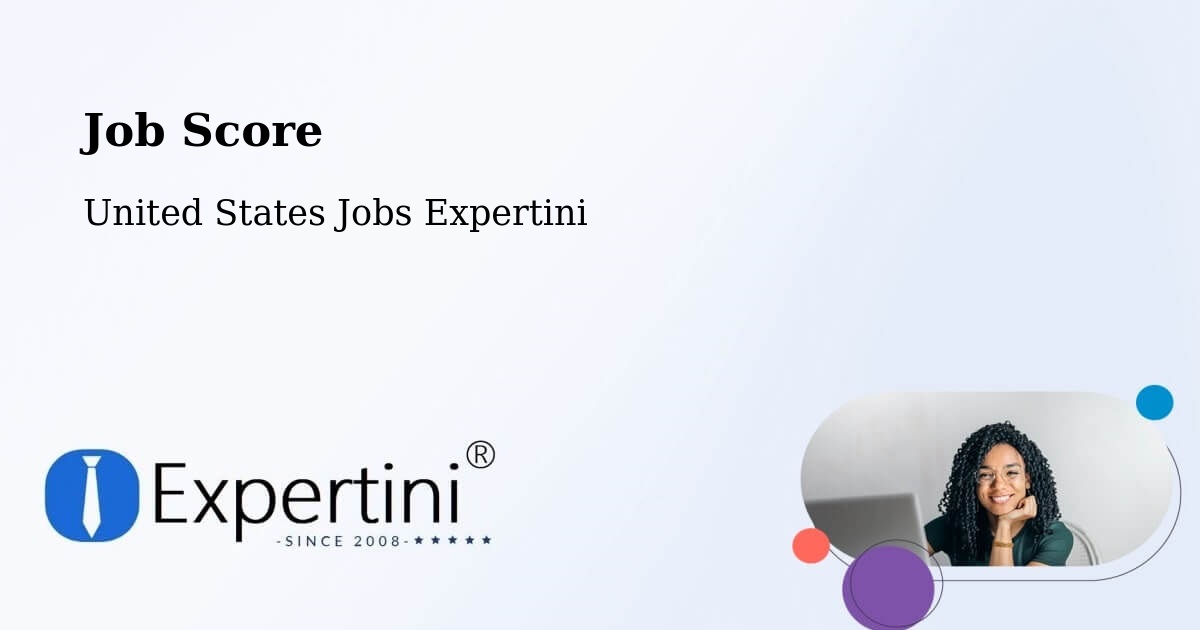 Job Score & Job Description Score Tool – Liberal - United States Jobs Expertini