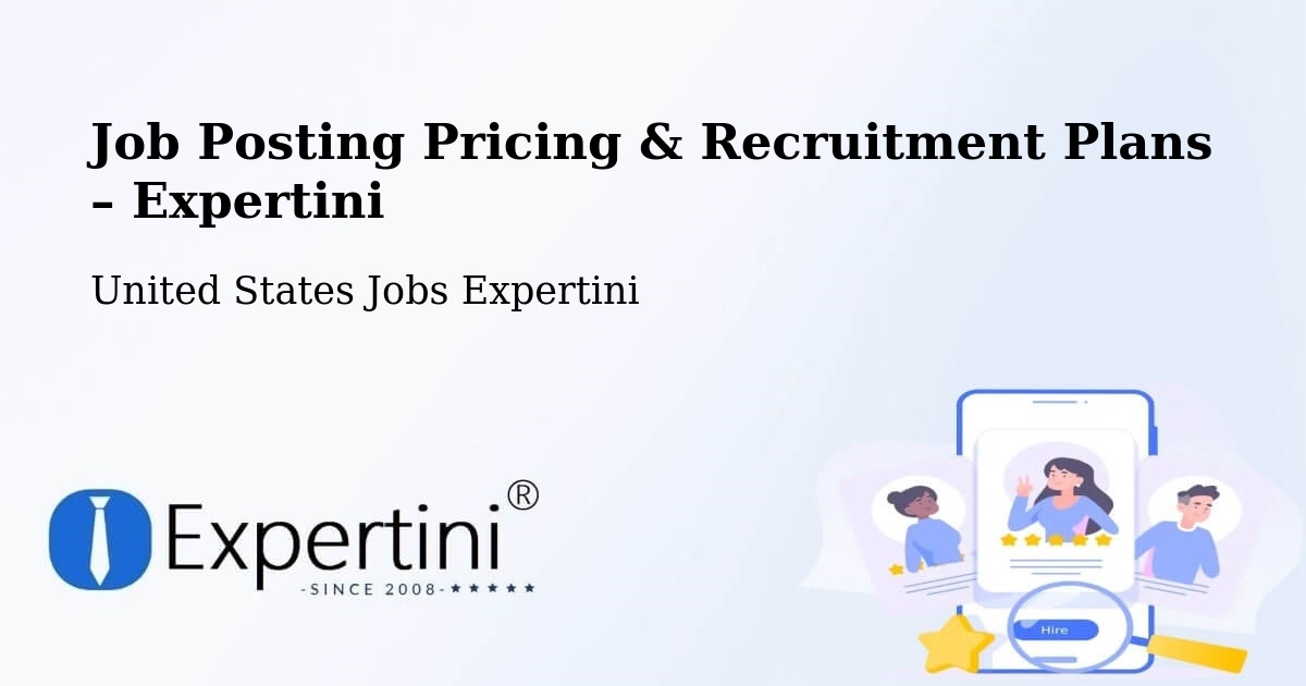 Job Posting Pricing & Recruitment Plans – Liberal - Liberal, United States Jobs Expertini
